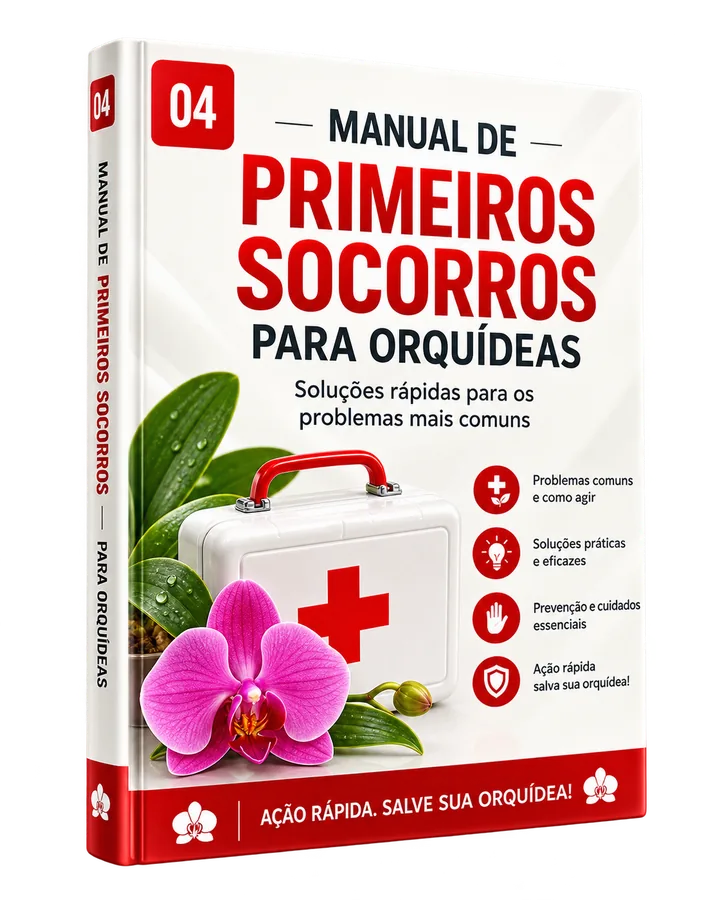 Manual de Primeiros Socorros para Orquídeas